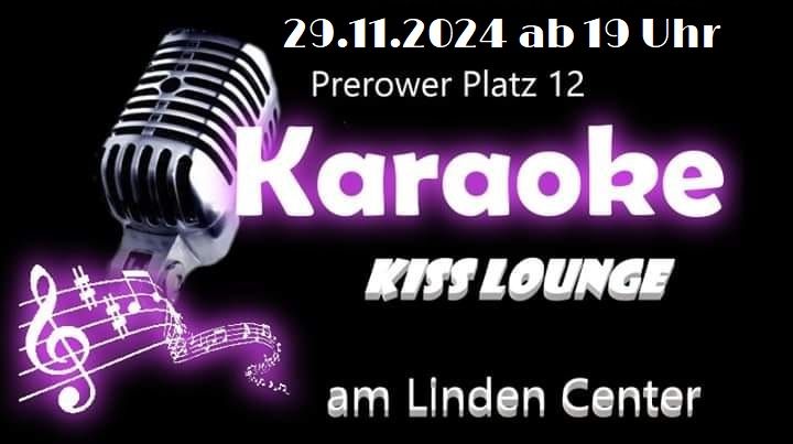 Karaoke in der Kiss Lounge am Linden Center