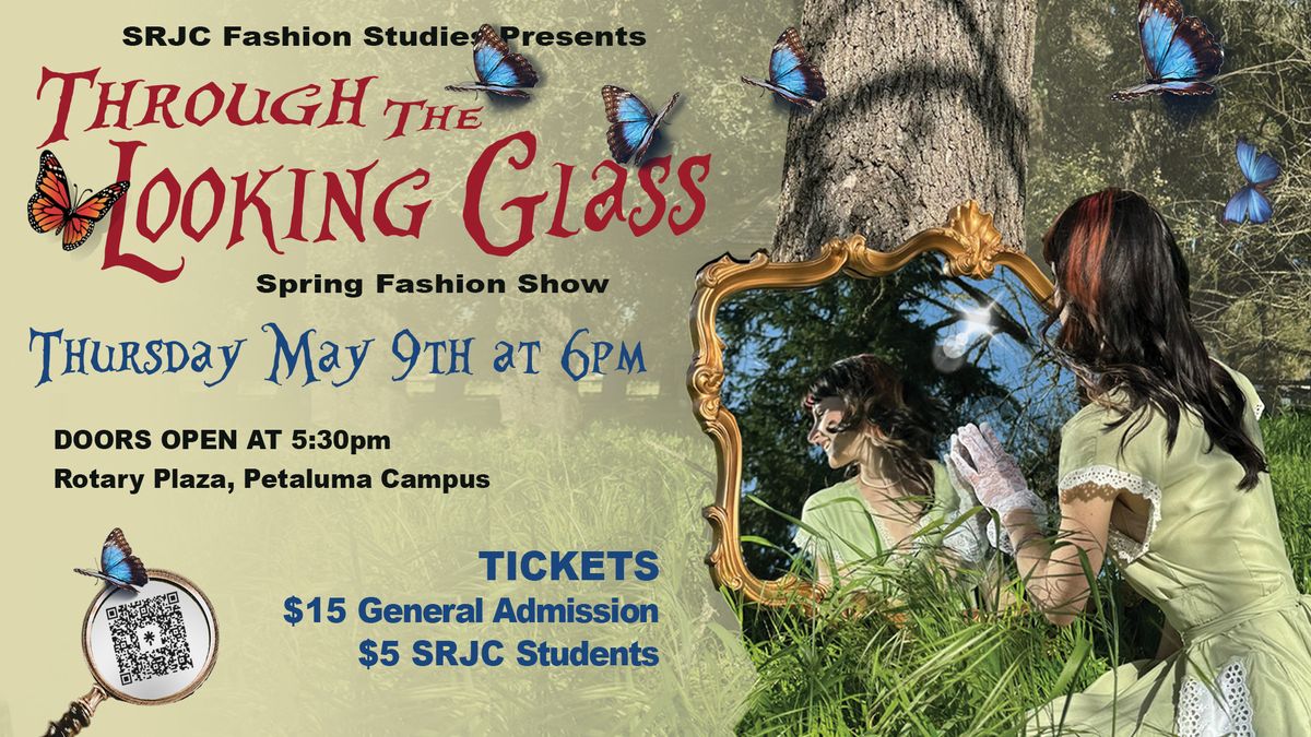 Through The Looking Glass - Spring 2024 Fashion Show