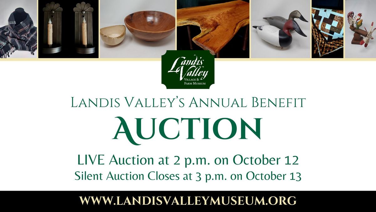 Landis Valley\u2019s Annual Benefit Live Auction