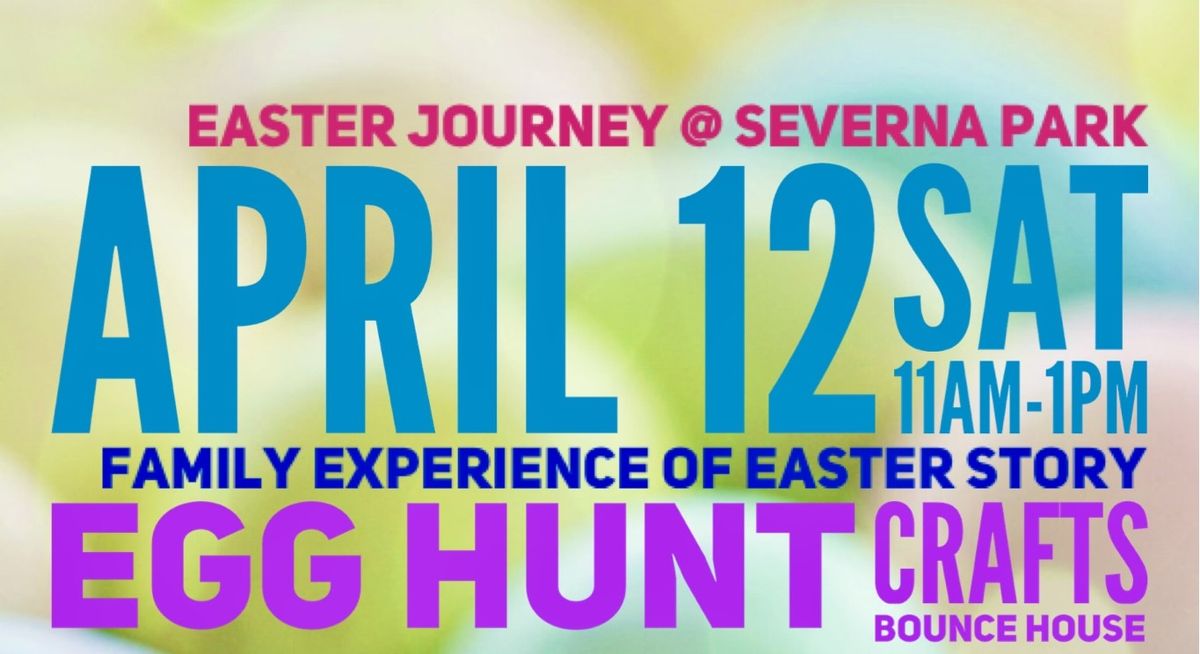 Easter Journey and Egg Hunt 