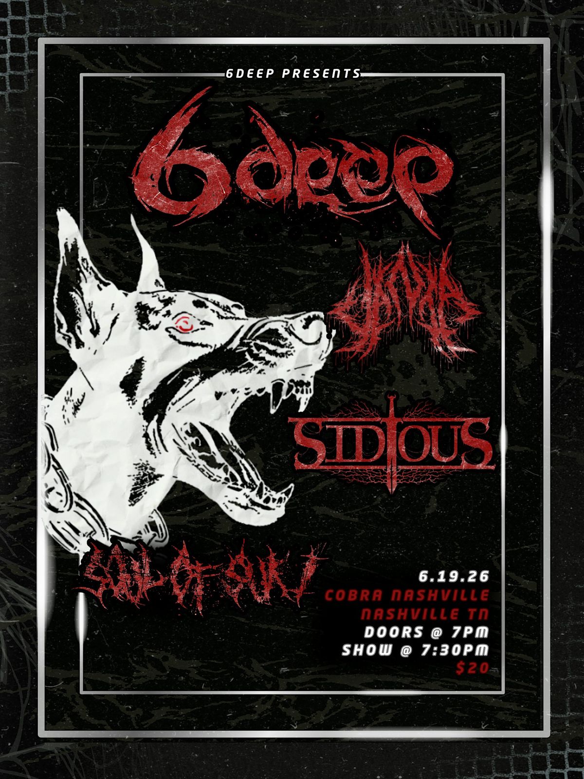 Venue: Sidious | 6deep | Vanta | Soul of Suki