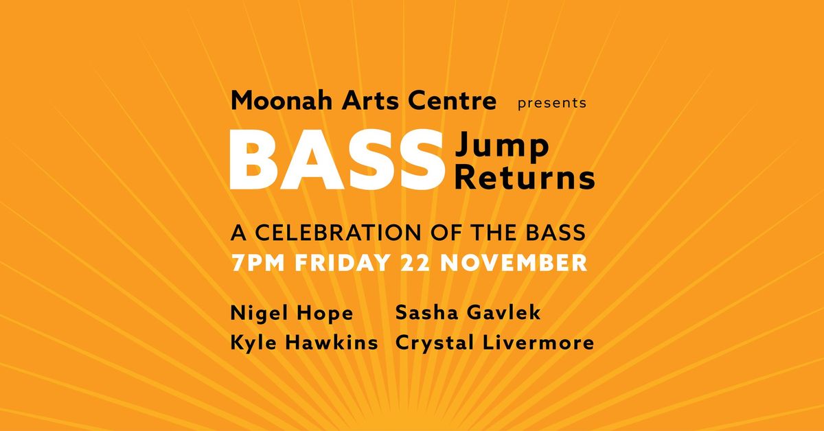 BASS Jump Returns - A Live Celebration of the Bass