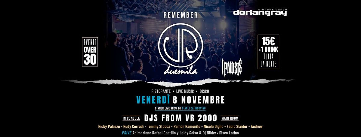 REMEMBER VR 2000 - Venerd\u00ec 8 Novembre