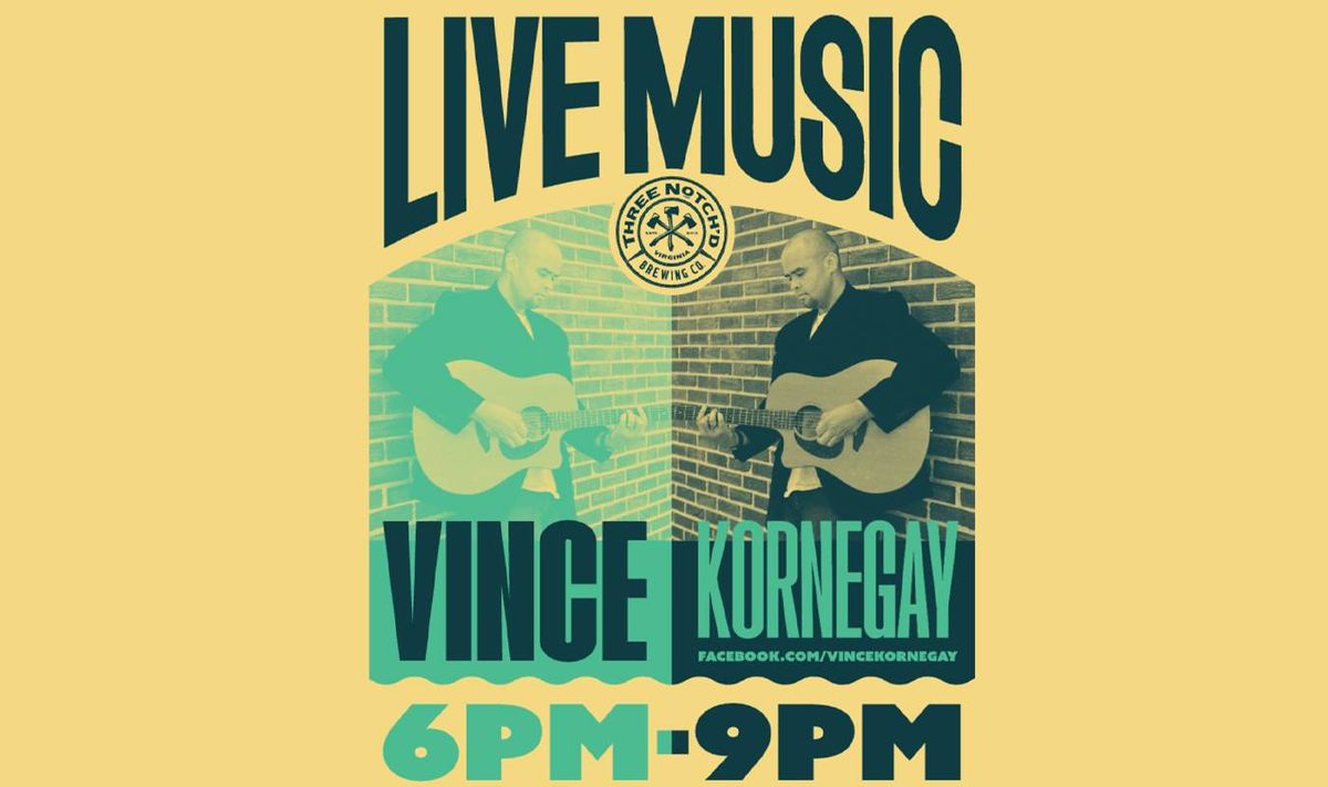 Vince Kornegay LIVE MUSIC 