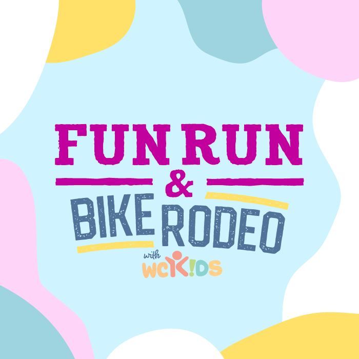 WC Kids Fun Run and Bike Rodeo 