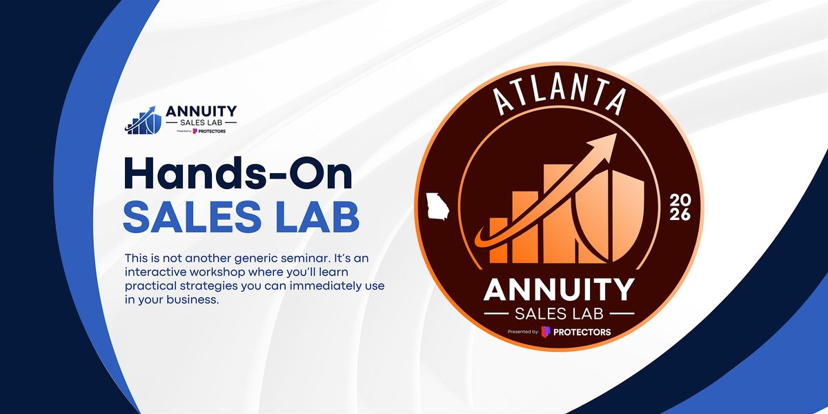 Annuity Sales Lab - Atlanta