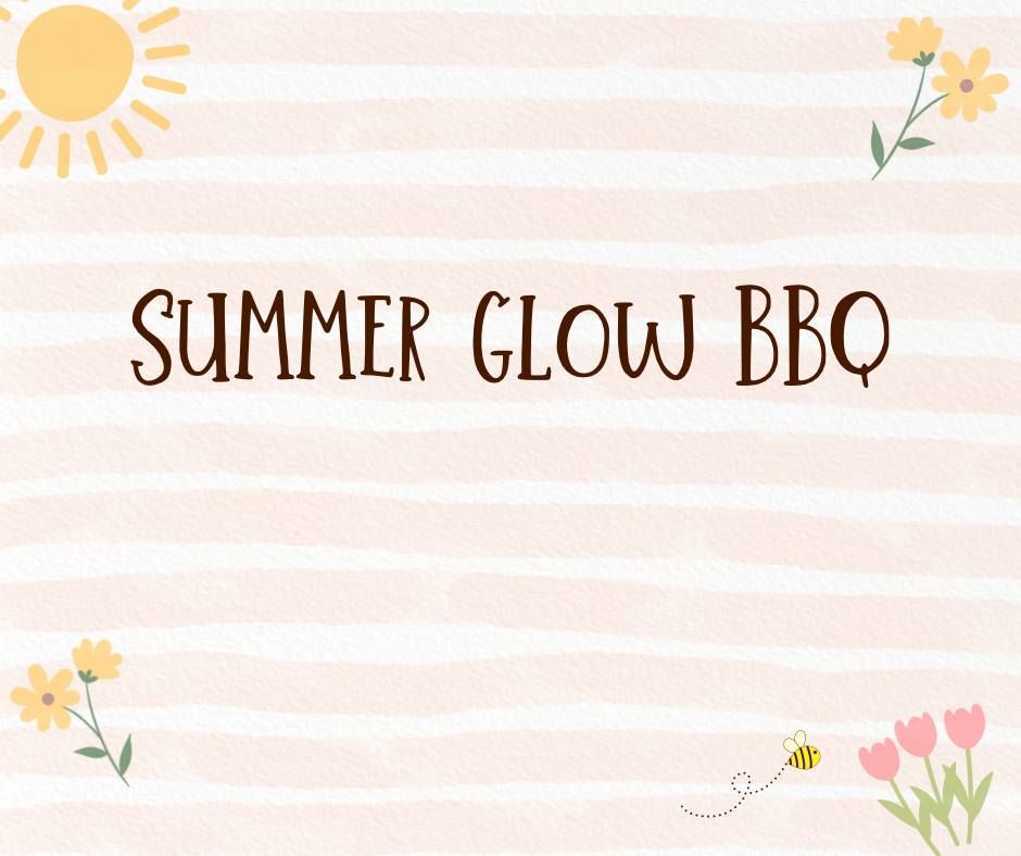 Summer Glow BBQ