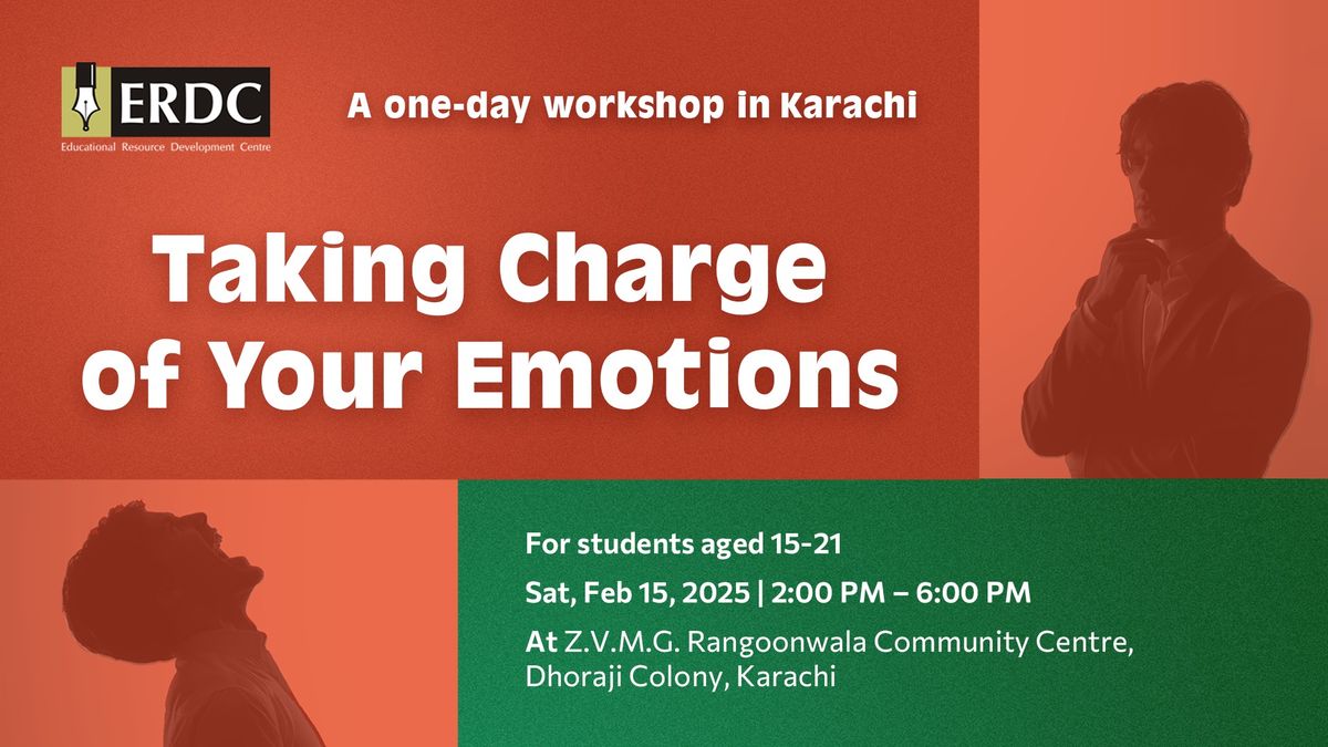 Taking Charge of Your Emotions | Workshop in Karachi for students aged 15\u201321