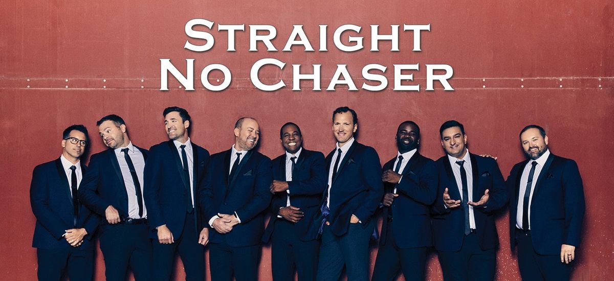 Straight No Chaser at Flynn Center for the Performing Arts