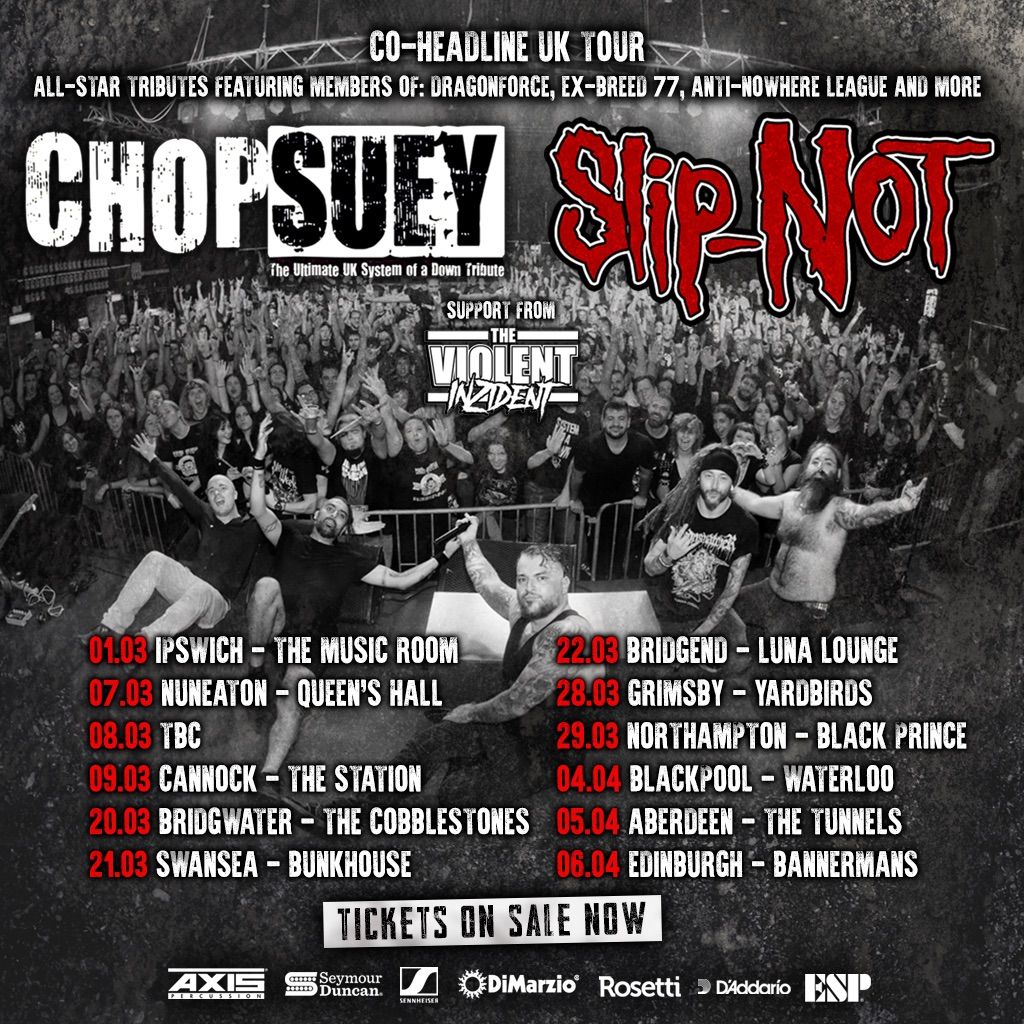 CHOP SUEY \u2013 Slip-NOT \u2013 The Violent Inzident