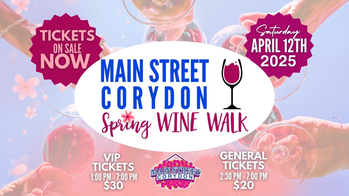 9th Annual Spring Wine Walk - Corydon, Indiana