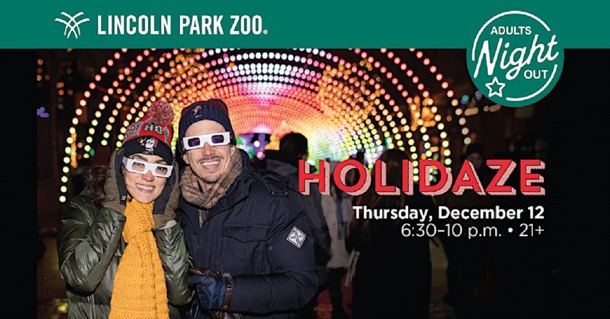 Lincoln Park Zoo's Adults Night Out: Holidaze: A 21+ After-Hours Event