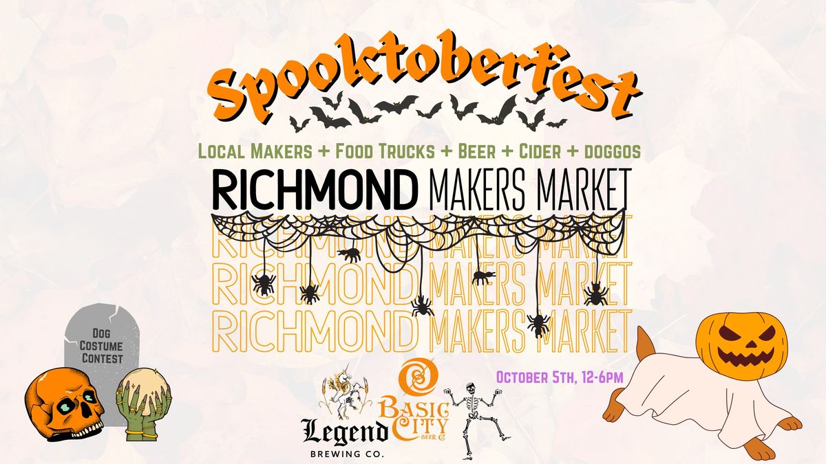 SPOOKTOBERFEST with Basic City Beer And Legend Brewing Presented by Richmond Makers Market