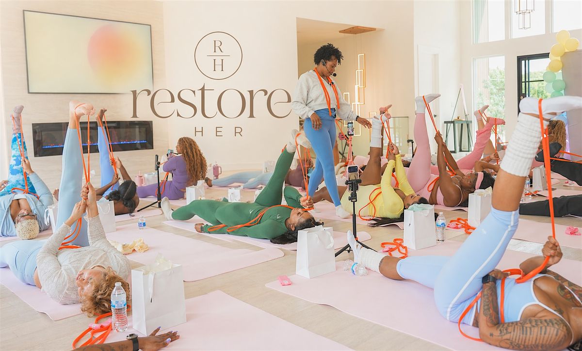Restore HER \u2014 A Stretch + Mobility Experience