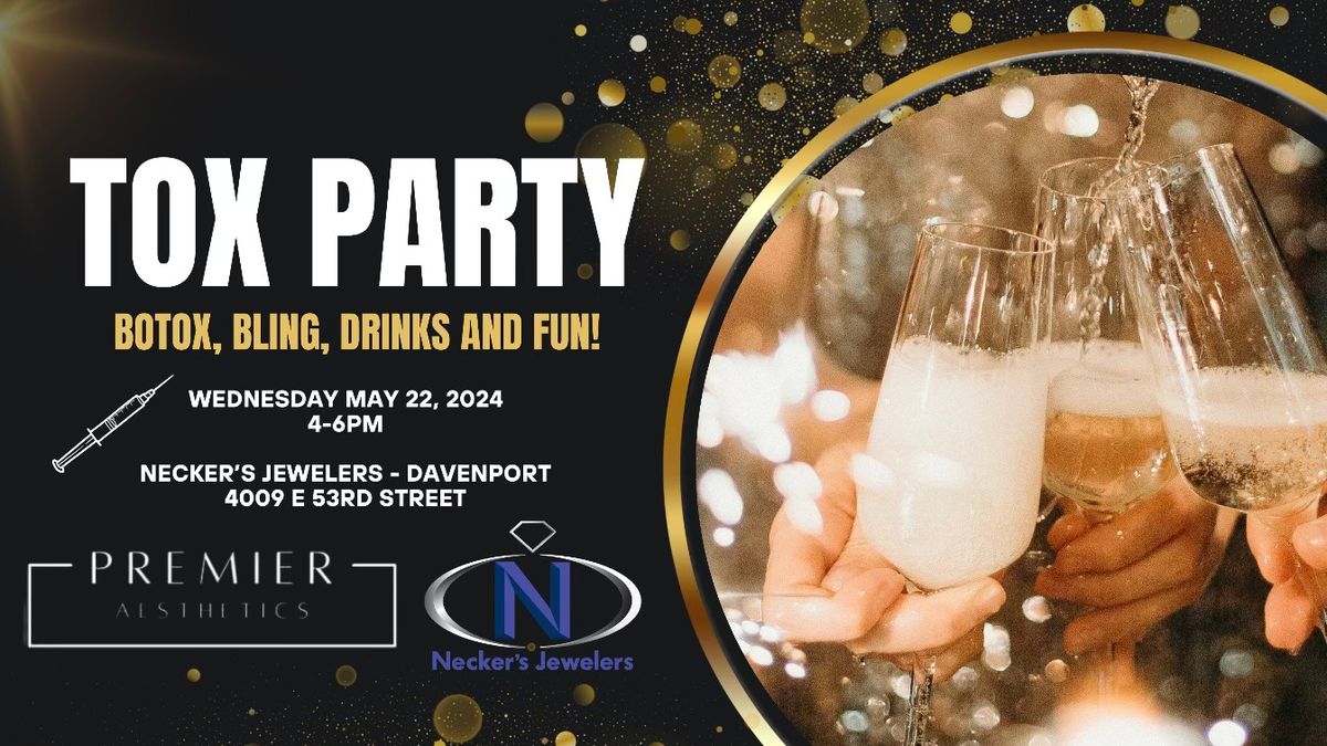 Tox Party at Necker's Jewelers