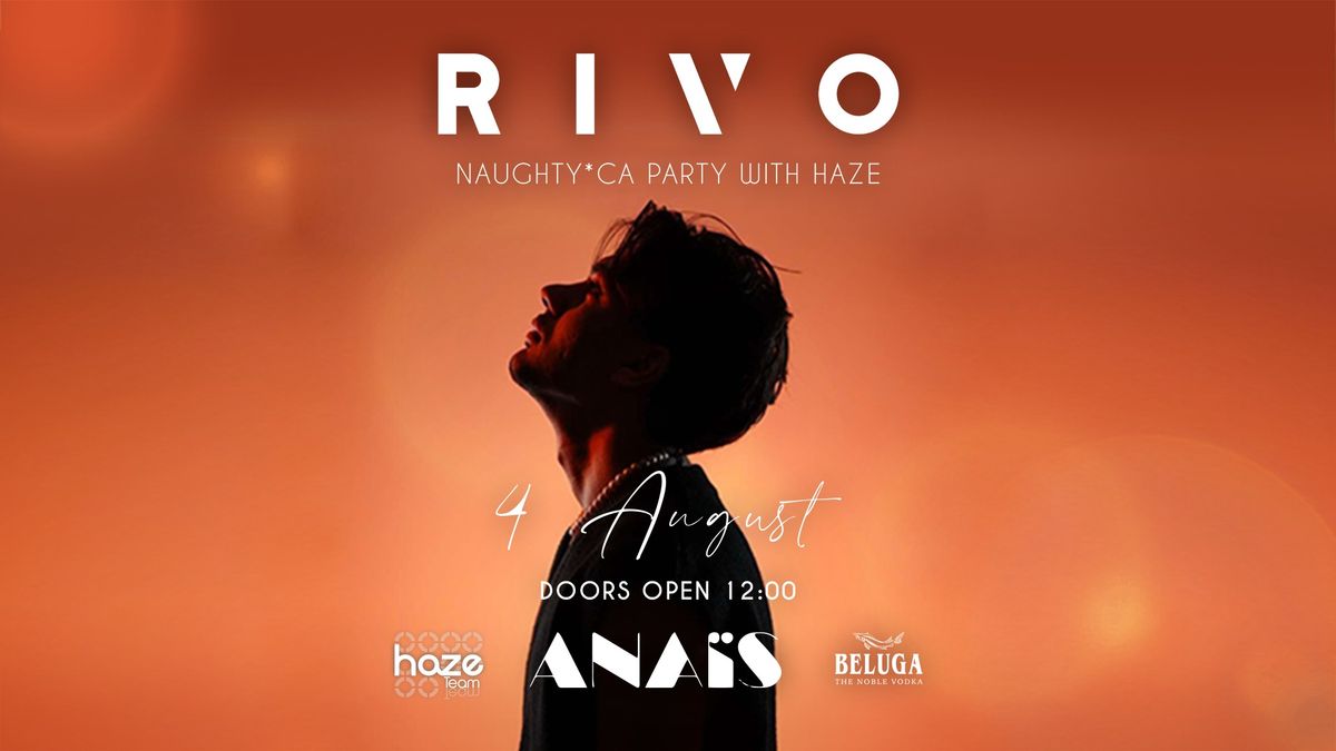 Naughty*Ca Pool Party with RIVO at Anais. 