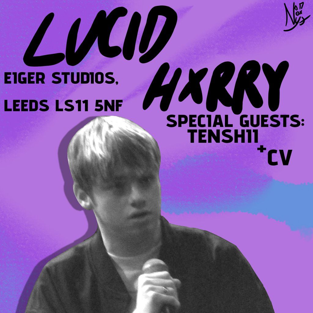 Lucid Hxrry + CV and Tenshii at Eiger Studios