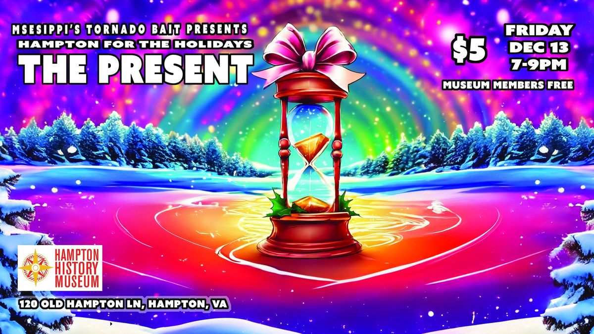 Hampton for the Holidays: The Present