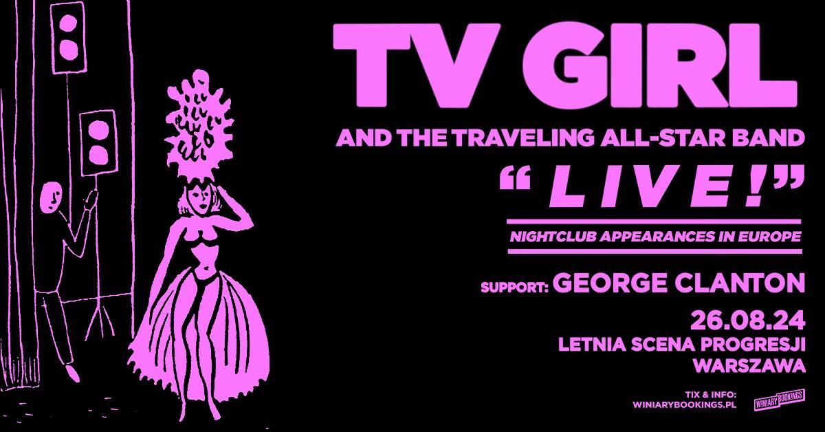 TV GIRL + George Clanton \/ 26.08.24 \/ Letnia Scena Progresji, Warszawa