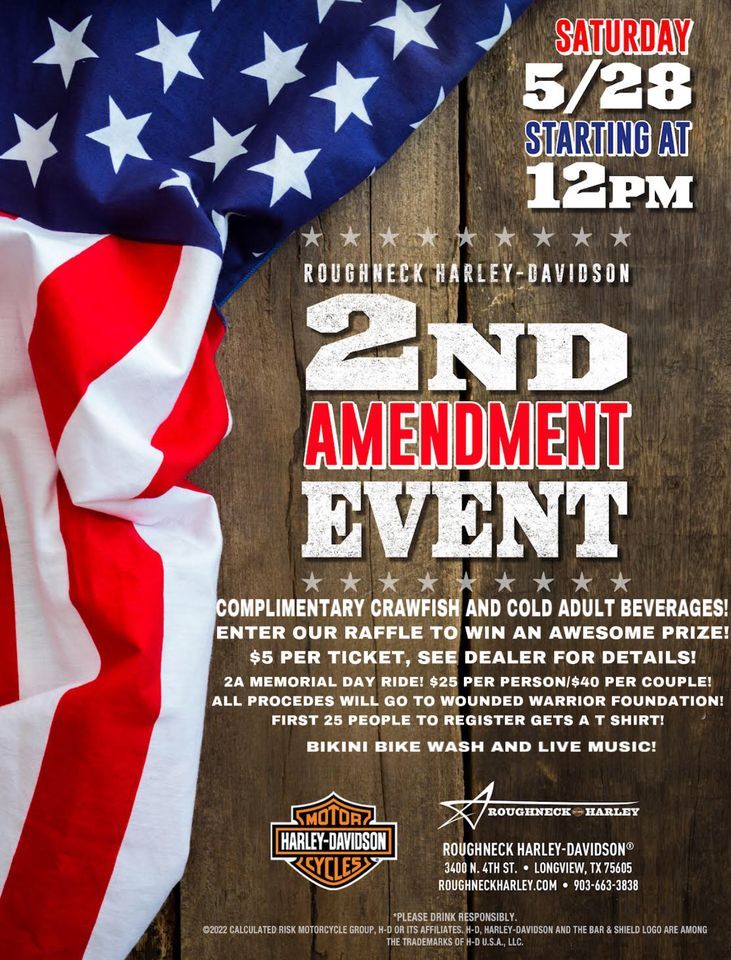 2nd Amendment Crawfish Boil, Roughneck Harley-Davidson, Longview, 28 ...