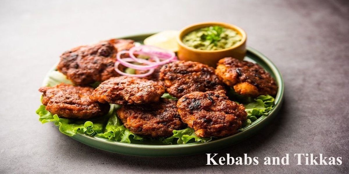 Kebabs and Tikkas