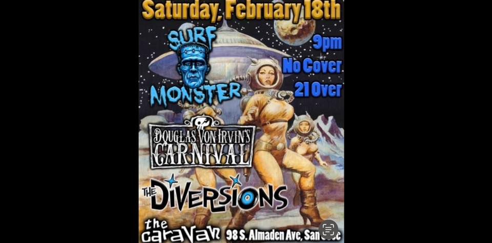 Surf Monster with Douglas Von Irvin and The Diversions, LIVE at Caravan Lounge