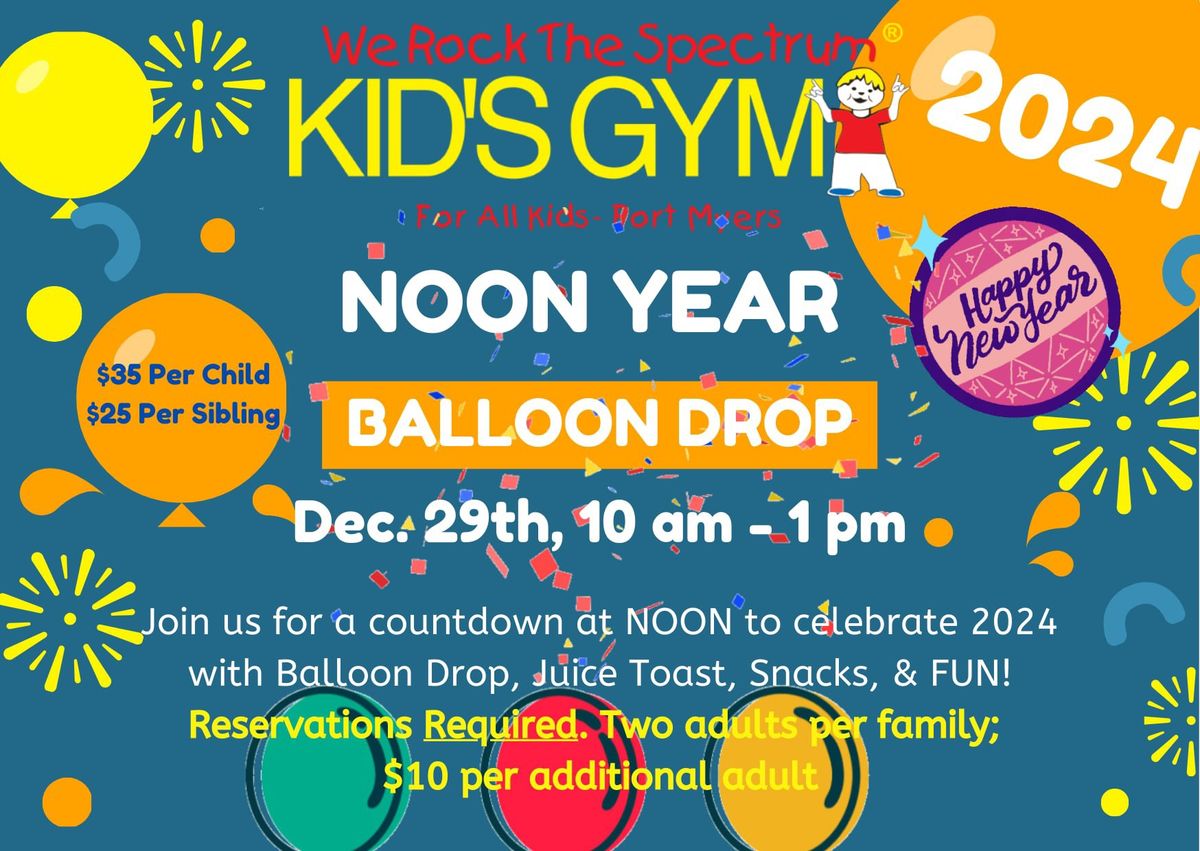 Noon Year\u2019s Eve Party! \ud83c\udf89