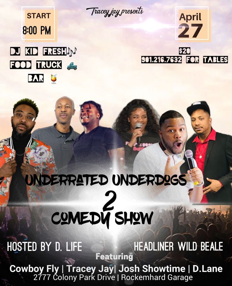 Underrated Underdogs 2 Comedy Show 