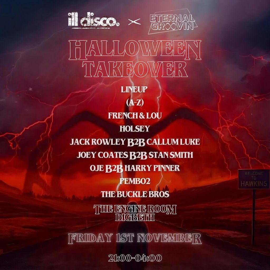 ILL DISCO x ETERNAL GROOVIN : HALLOWEEN SPECIAL