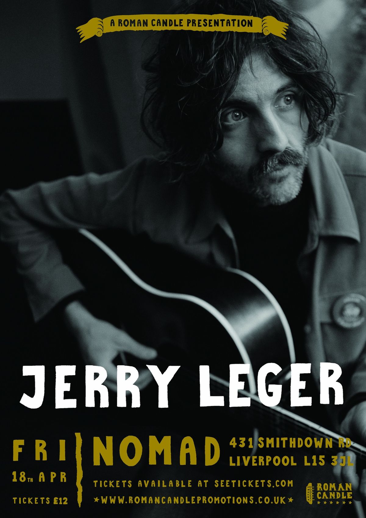 Roman Candle Presents Jerry Leger - Liverpool