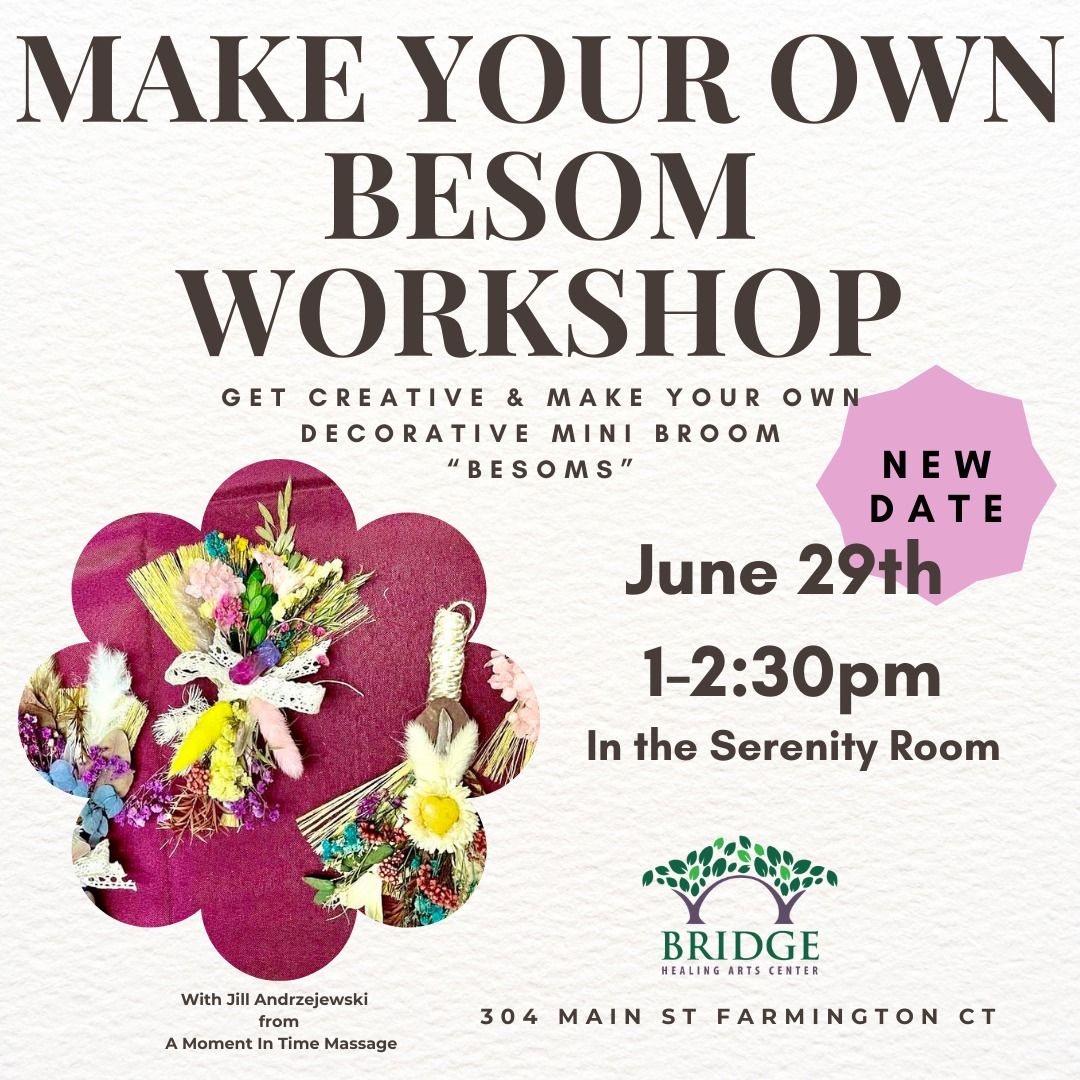  Make your own Besom Workshop