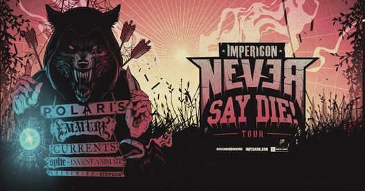 Impericon Never Say Die Tour! 2021 - M\u00fcnchen