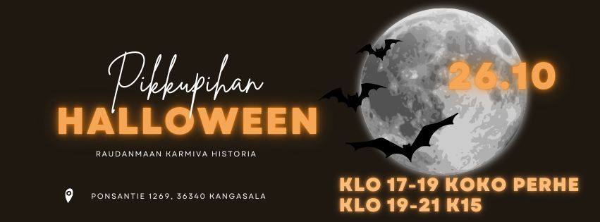 Pikkupihan Halloween - Raudanmaan karmiva historia