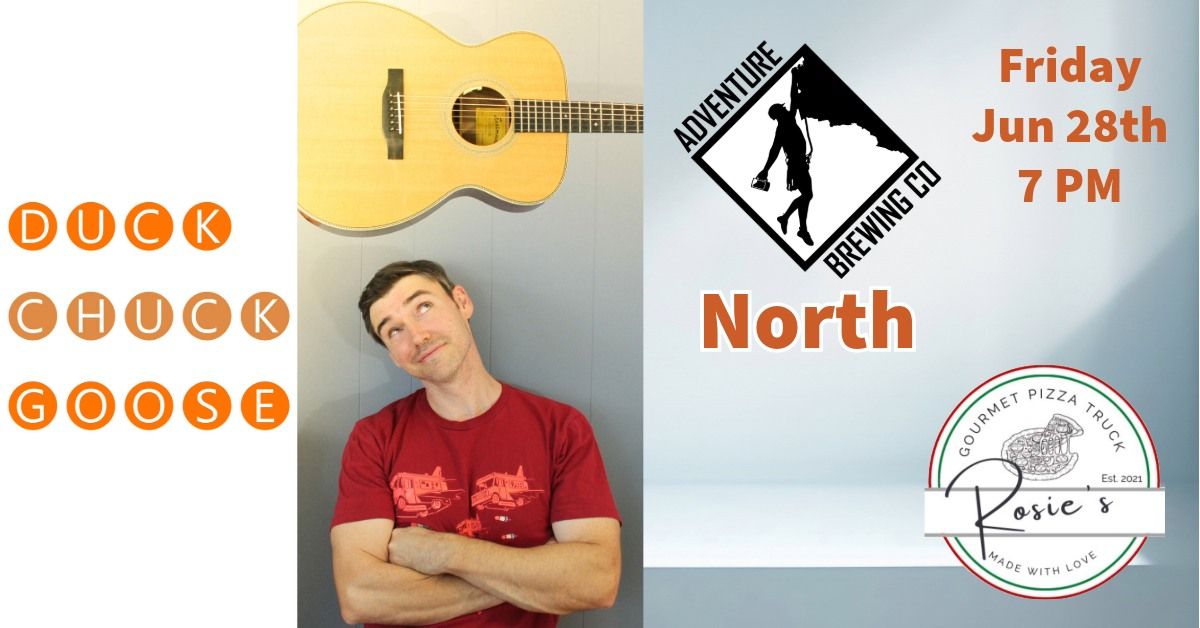 Duck Chuck Goose is performing at Adventure Brewing Company North