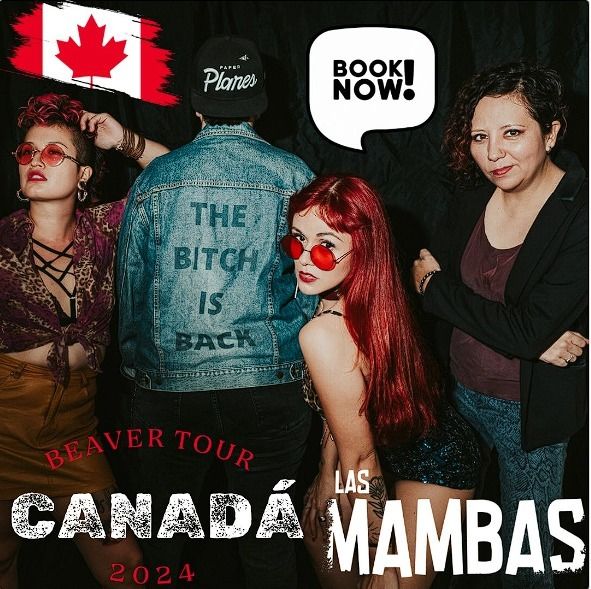 Las Mambas - Beaver Tour