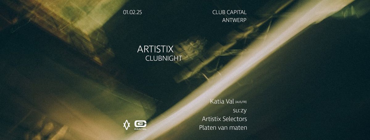 Artistix at Club Capital W\/ Katia Val (AUS\/FR), su:zy