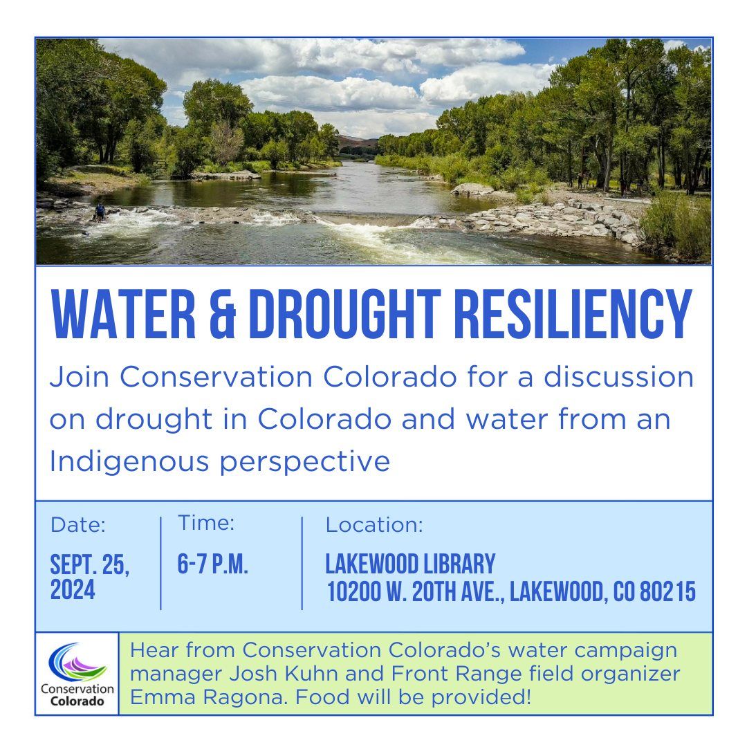 Water and drought resiliency with Conservation Colorado