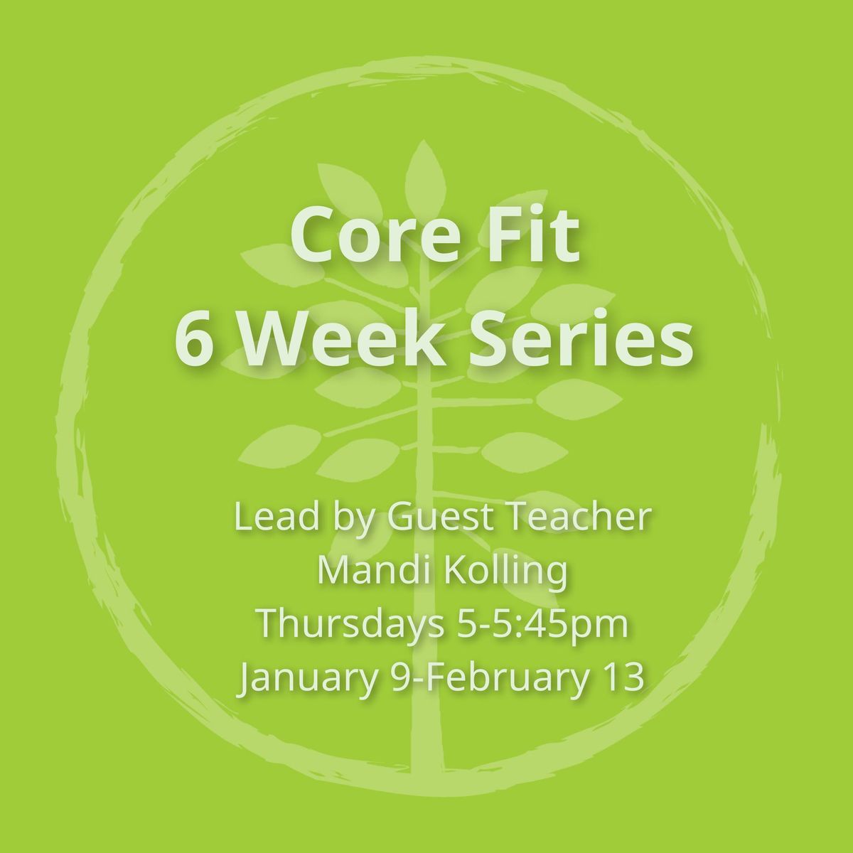 Core Fit 6 Week Series