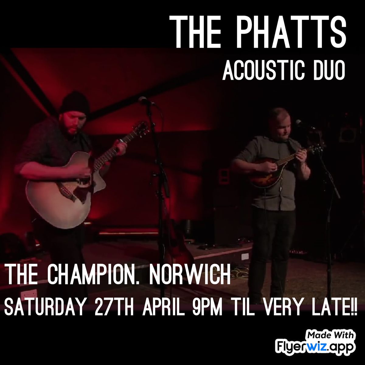 The Phatts at The Champion, Norwich!