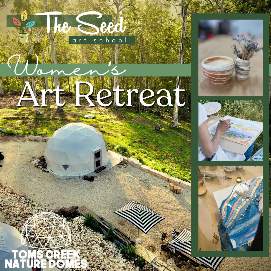 Women's Art Retreat at Nature Domes. 24-26th January, 2025