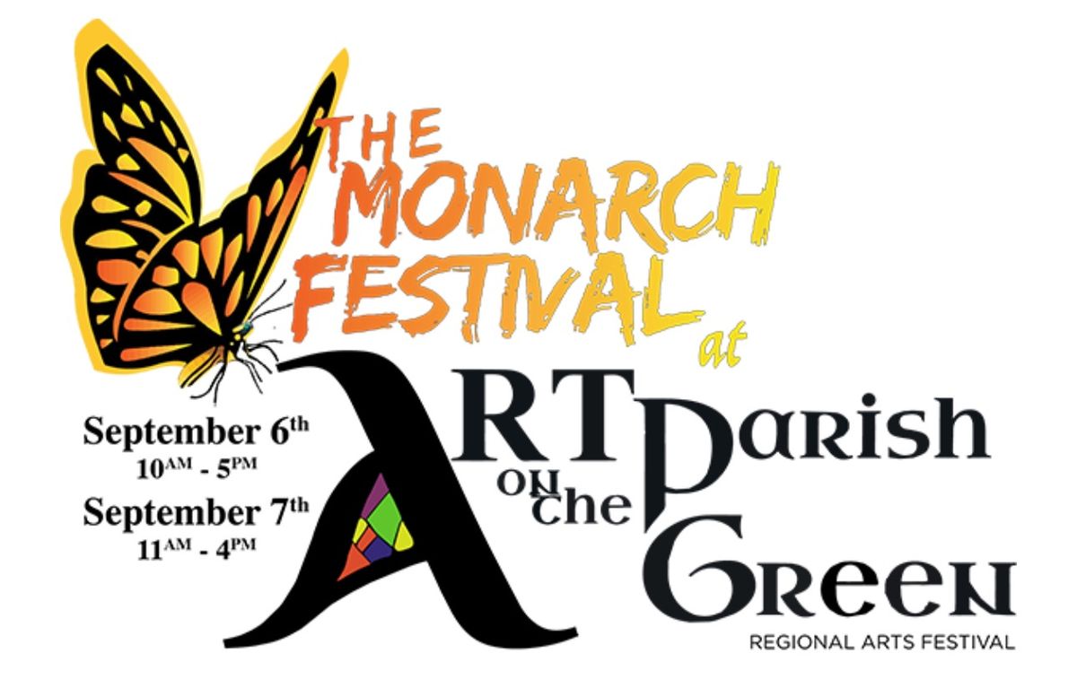 The Monarch Festival