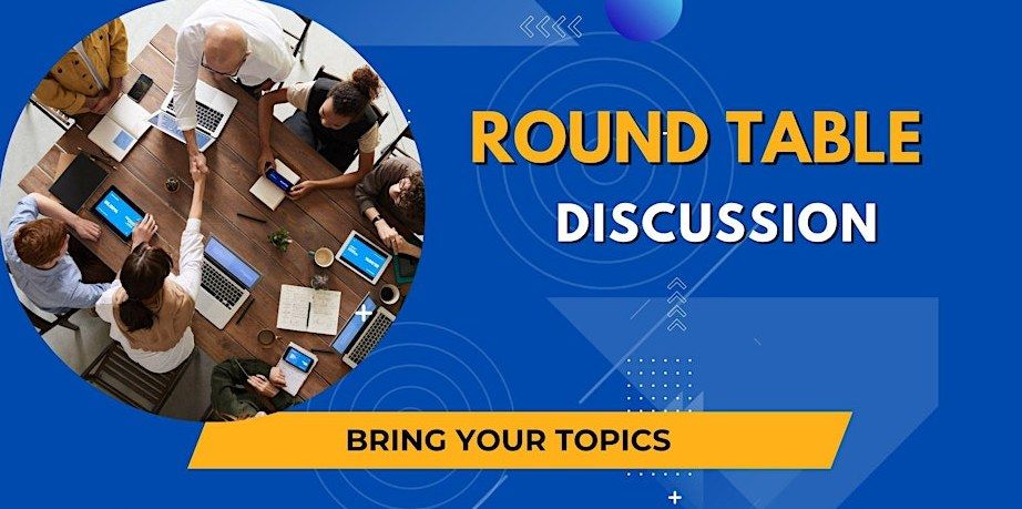 Roundtable Discussion