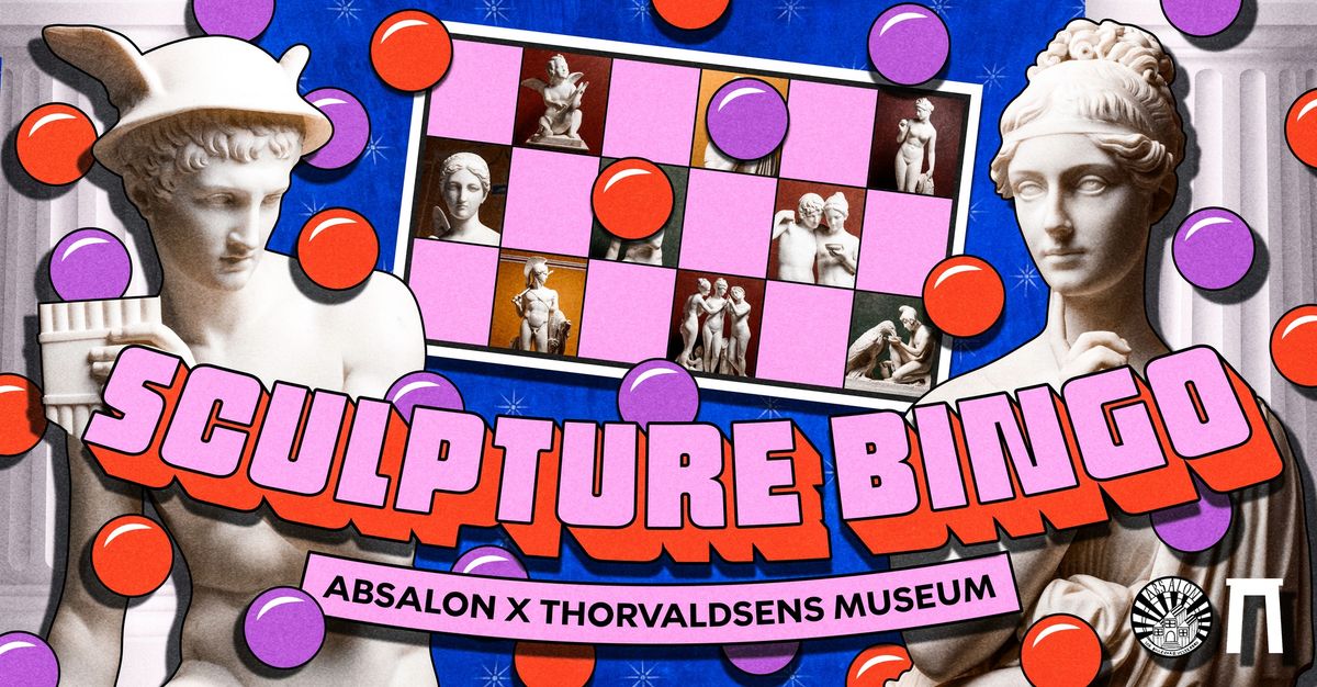 Thorvaldsen x Absalon - Sculpture Bingo