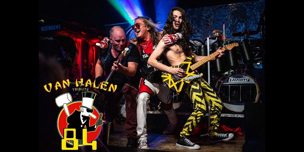 '84 - A Van Halen Tribute | SELLING OUT - BUY NOW!