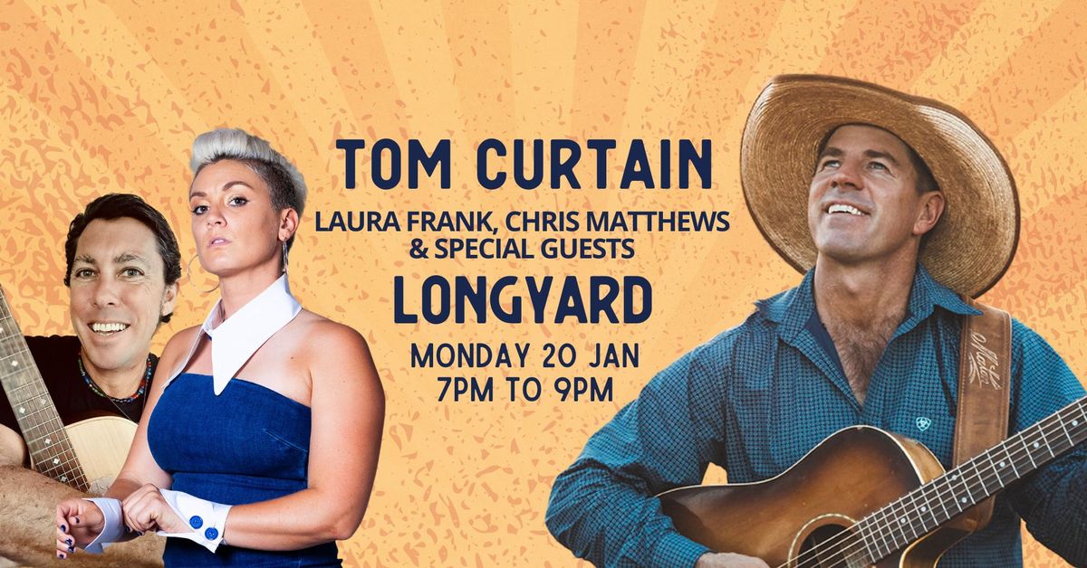 Tom Curtain Tour - Tamworth CMF, NSW