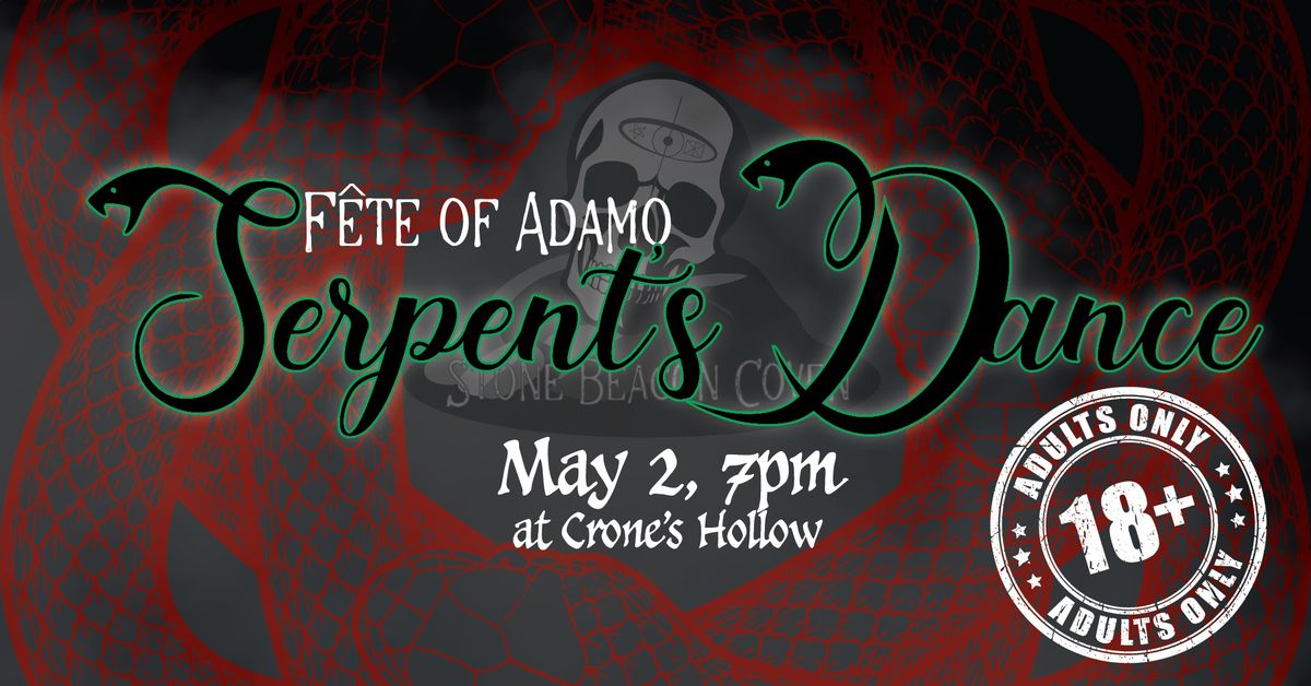 Walpurgisnacht Ritual: Fete of Adamo | Serpent's Dance