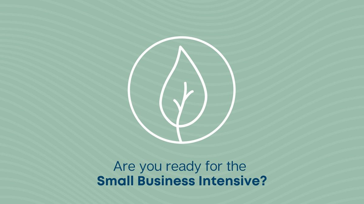 Small Business Intensive Information Session