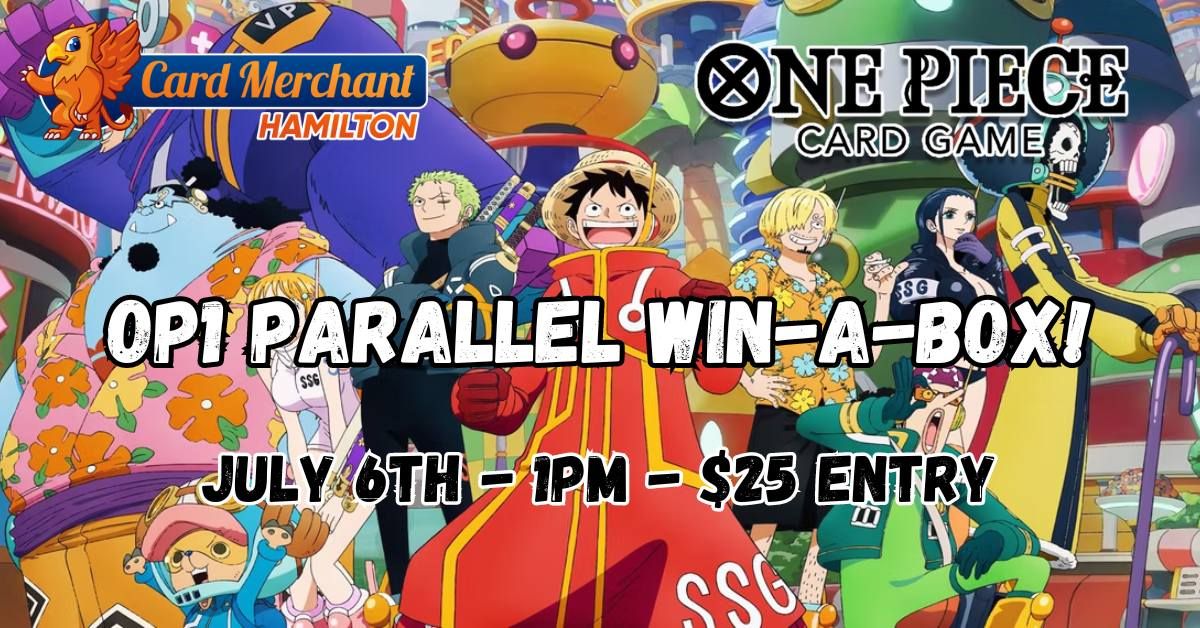 Card Merchant One Piece OP1 Parallel Win-a-Box! - Hamilton