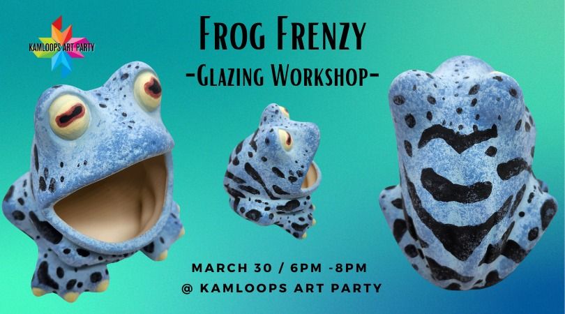 Frog Frenzy - Glazing Workshop 