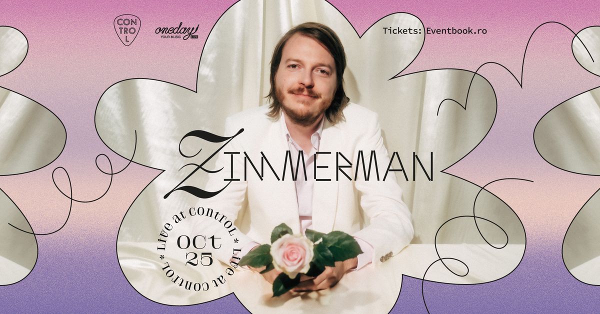 Zimmerman (BE) | Live at Control | 25.10